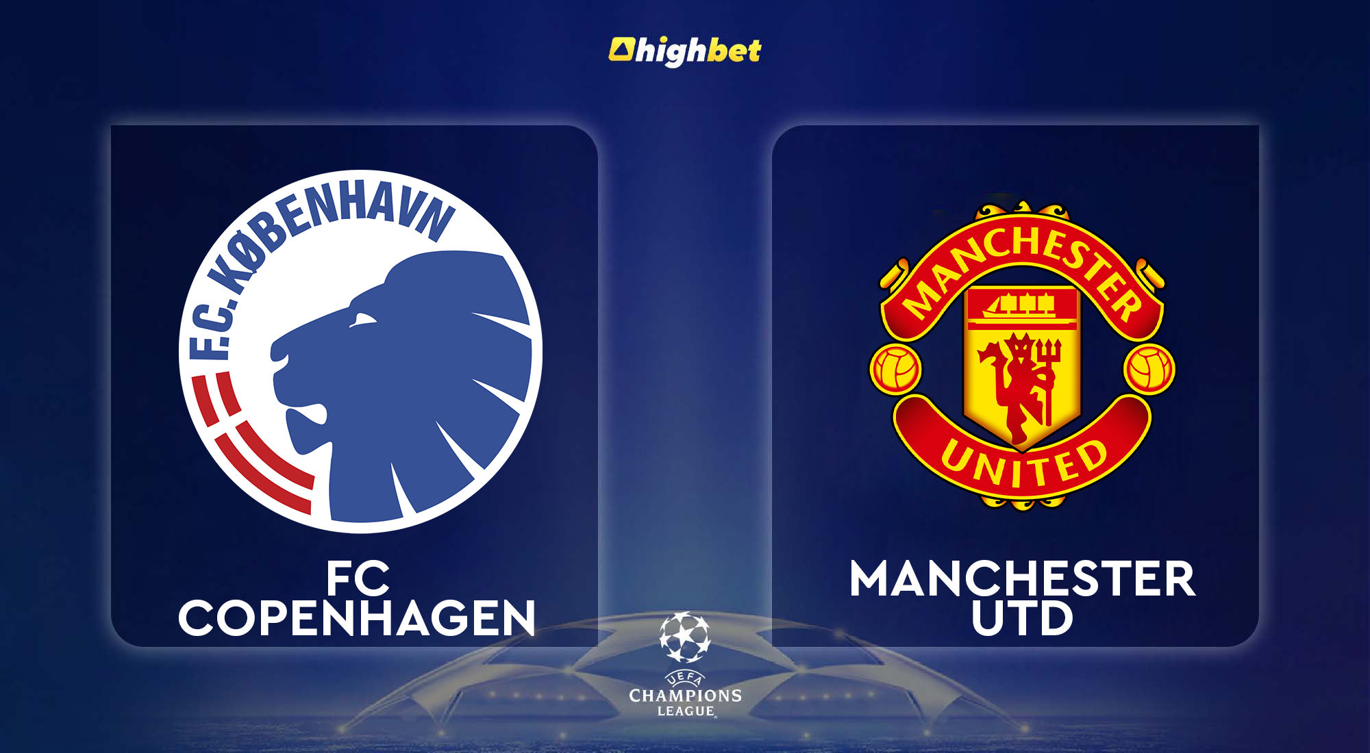 FC Copenhagen Vs Manchester United - Highbet UEFA Champions League Pre ...